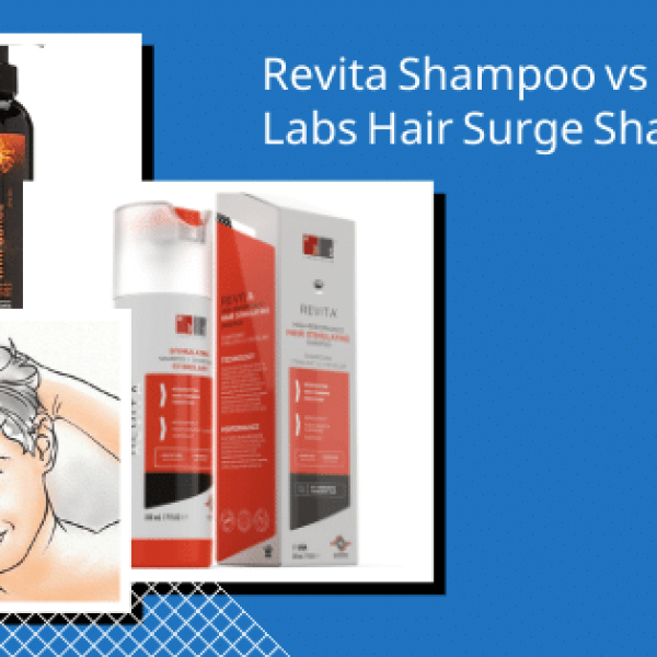 Revita Shampoo vs Ultrax Labs Hair Surge Shampoo Review