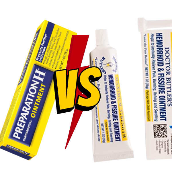 Preperation-H vs. Doctor Butlers Cream for Hemorrhoid Relief Which Is Better For You